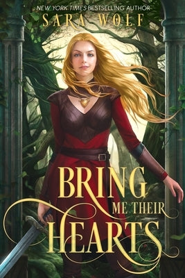 Bring Me Their Hearts by Wolf, Sara