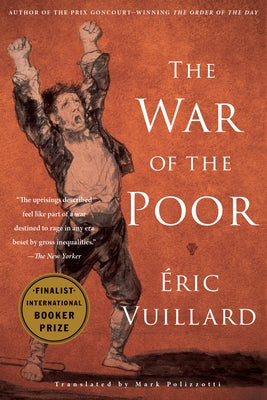 The War of the Poor by Vuillard, Éric