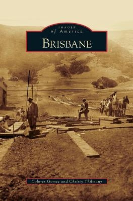 Brisbane by Gomez, Dolores