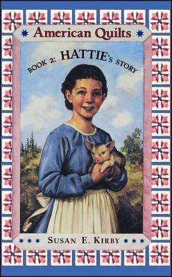 Hattie's Story by Kirby, Susan