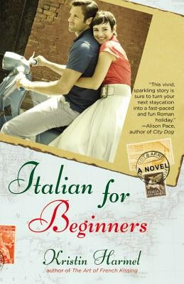 Italian for Beginners by Harmel, Kristin