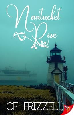Nantucket Rose by Frizzell, Cf