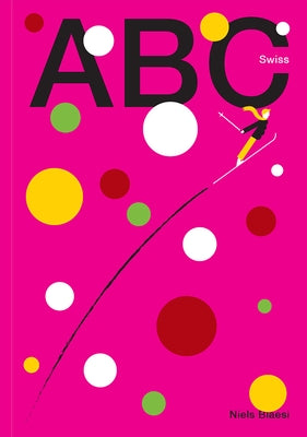ABC Swiss by Bläsi, Niels