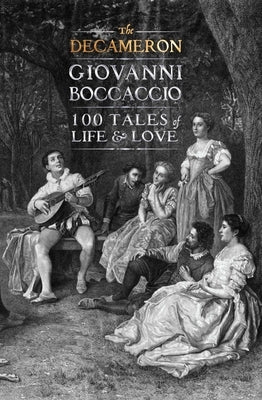 The Decameron by Boccaccio, Giovanni