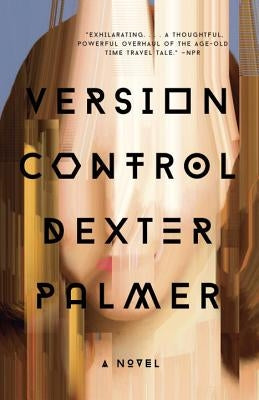 Version Control by Palmer, Dexter