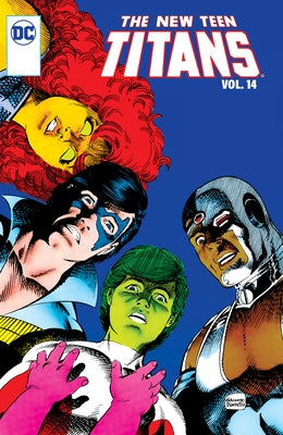 New Teen Titans Vol. 14 by Wolfman, Marv