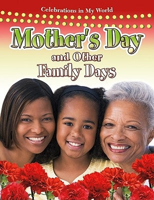 Mother's Day and Other Family Days by Miller, Reagan