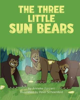 The Three Little Sun Bears by Forzani, Anneke
