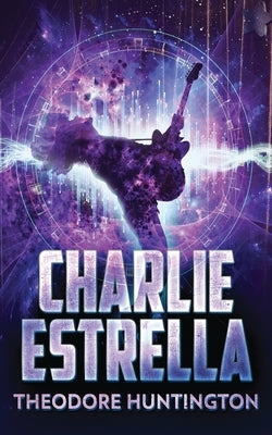 Charlie Estrella by Huntington, Theodore