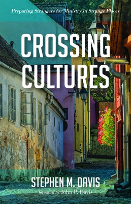 Crossing Cultures by Davis, Stephen M.