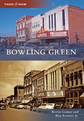 Bowling Green by Comer, Kevin