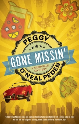 Gone Missin' by O'Neal Peden, Peggy