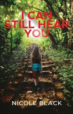 I Can Still Hear You by Black, Nicole