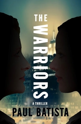 The Warriors, 2 by Batista, Paul