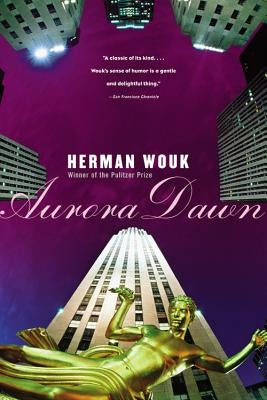 Aurora Dawn by Wouk, Herman