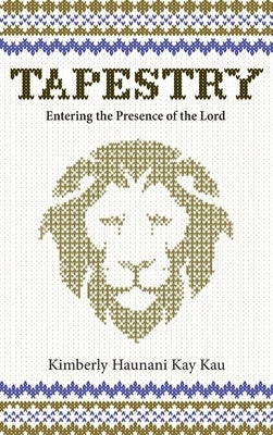 Tapestry by Kau, Kimberly Haunani Kay