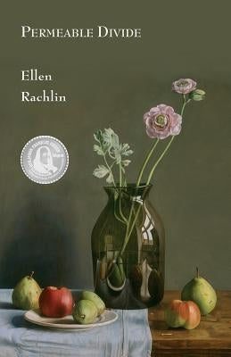 Permeable Divide by Rachlin, Ellen