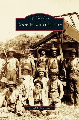 Rock Island County by Coopman, David T.