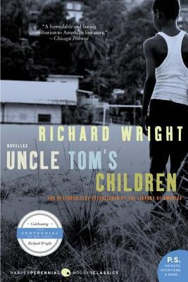 Uncle Tom's Children by Wright, Richard