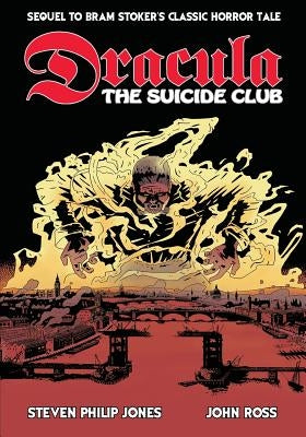 Dracula: The Suicide Club by Jones, Steven Philip