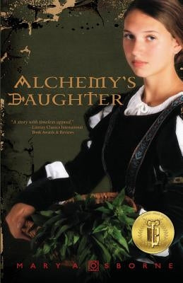 Alchemy's Daughter by Osborne, Mary Ann