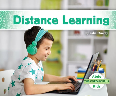 Distance Learning by Murray, Julie
