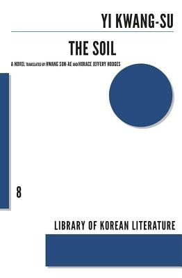 The Soil by Kwang-Su, Yi