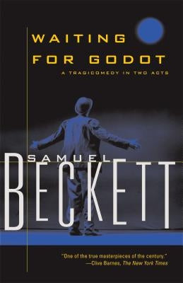 Waiting for Godot: A Tragicomedy in Two Acts by Beckett, Samuel