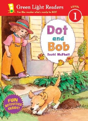 Dot and Bob by McPhail, David