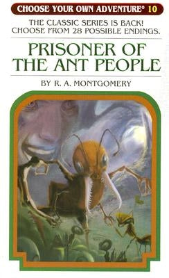 Prisoner of the Ant People by Montgomery, R. A.