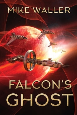Falcon's Ghost by Waller, Mike