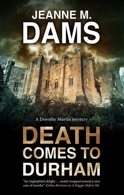 Death Comes to Durham by Dams, Jeanne M.
