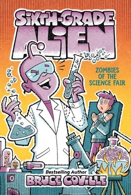 Zombies of the Science Fair, Volume 5 by Coville, Bruce