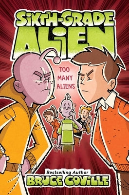 Too Many Aliens, 7 by Coville, Bruce