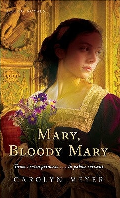 Mary, Bloody Mary by Meyer, Carolyn