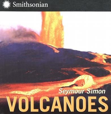 Volcanoes by Simon, Seymour