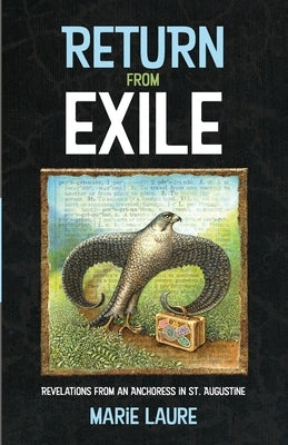 Return from Exile by Laure, Marie