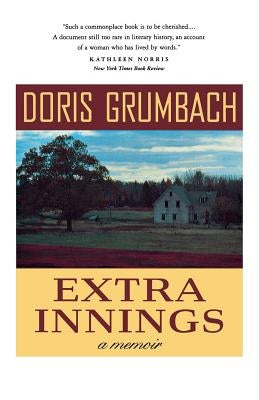 Extra Innings: A Memoir by Grumbach, Doris