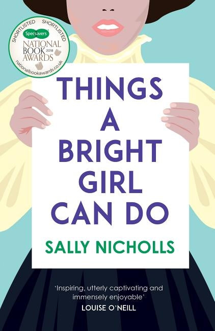 Things a Bright Girl Can Do by Nicholls, Sally