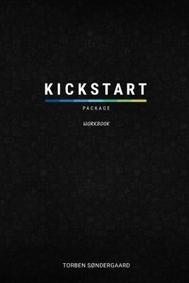 Kickstart Package Workbook by Søndergaard, Torben