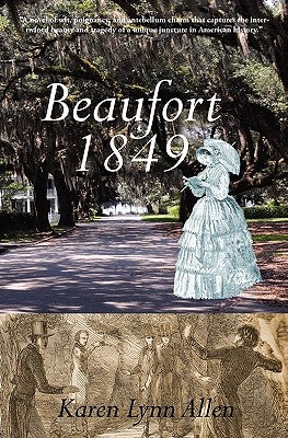 Beaufort 1849 by Allen, Karen Lynn