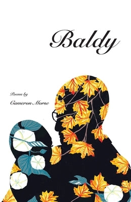 Baldy by Morse, Cameron