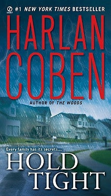 Hold Tight: A Suspense Thriller by Coben, Harlan