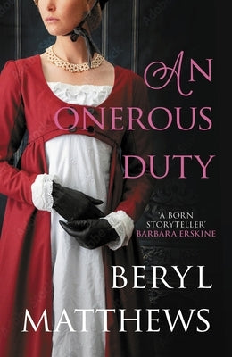 An Onerous Duty by Matthews, Beryl