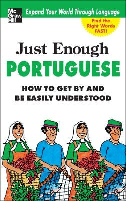 Just Enough Portuguese by Ellis, D. L.