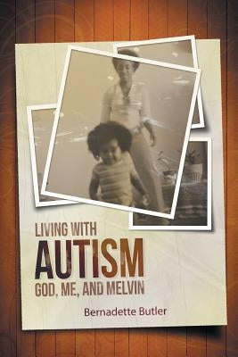 Living with Autism by Butler, Bernadette