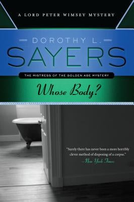 Whose Body? by Sayers, Dorothy L.