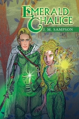 Emerald Chalice by Sampson, J. M.