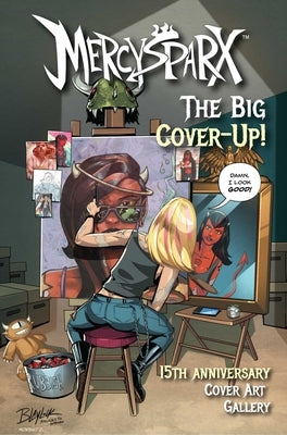 Mercy Sparx: The Big Cover Up Art Book by Blaylock, Josh