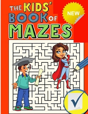 Maze Puzzle Book for Kids: Fun Mazes for Kids, Maze Activity Book: Fun Mazes for Kids, Maze Activity Workbook by Exotic Publisher